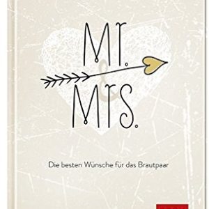 Gästebuch für die Hochzeit von Mr. & Mrs.